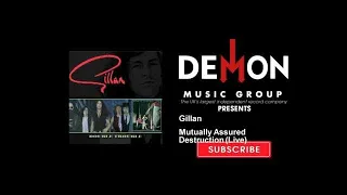 Gillan - Mutually Assured Destruction - Live