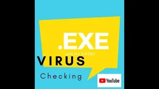 How to Check and scan virus in .exe files