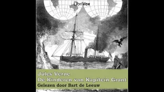 De Kinderen van Kapitein Grant by Jules Verne read by Bart de Leeuw Part 1/4 | Full Audio Book