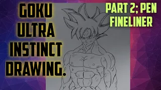 How to draw Goku Ultra instinct. Using Graphic Fineliner. Part 2.