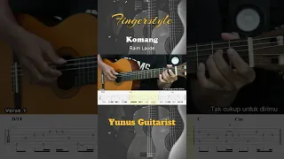 Komang - Raim Laode - Fingerstyle Guitar TAB. Link full video on comment