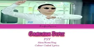 PSY(싸이) - GANGNAM STYLE(강남스타일) Colour Coded Lyrics (Han/Rom/Eng) by Taefiedlyrics