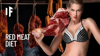 What If You Only Ate Red Meat?