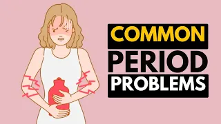 Common Period problem Everything You Need to Know