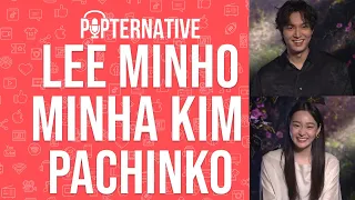 Lee Minho and Minha Kim talk about Pachinko on Apple TV+