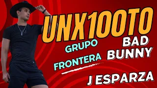 Un X100to - Grupo Frontera, Bad Bunny Coreografia, Choreography J Esparza Latino Heat Fitness, Zumba