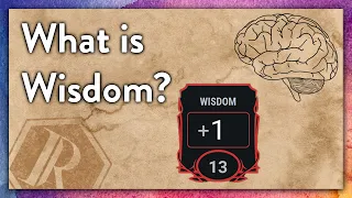What Is Wisdom? | How To D&D pt.8