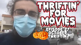 Thriftin' for Movies - Episode 27: October Thriftin'