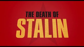 Смерть Сталина -  Трейлер 3  The Death of Stalin