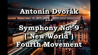 Antonín Dvořák - Symphony No. 9 ("New World") - Fourth Movement - Original MIDI Performance