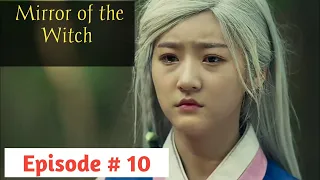 Mirror of the Witch Episode # 10 || Explained in Thadou Kuki