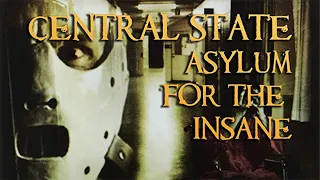 Central State Asylum for the Insane | Hollywood Documentary Movie | Hollywood English History Movie