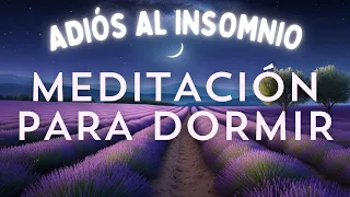 ¡ADIÓS AL INSOMNIO! Meditación guiada para DORMIR con CUENTO | SUEÑO PROFUNDO | RELAJACIÓN 💖EASY ZEN