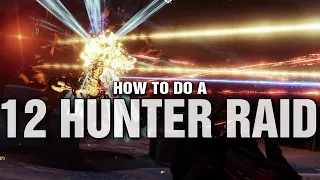 How To Do A... 12 HUNTERS RAID!!!! (The BEST Glitch in Destiny 2 Beyond Light!)