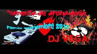 DJ CARLOS VEGA     LA TORMENTA DE ARENA DORIAN  REMIX EDIT