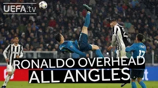 CRISTIANO RONALDO OVERHEAD KICK FROM ALL ANGLES!! #GoalOfTheSeason