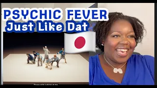 First Reaction to PSYCHIC FEVER - 'Just Like Dat"