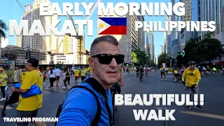 Beautiful Early morning walk Makati Metro Manila Philippines 🇵🇭