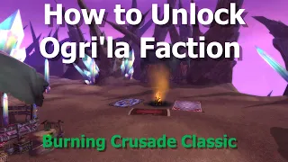 How to Unlock Ogri'la Faction Quests in TBC Classic