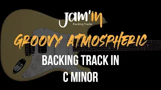 Groovy Atmospheric Guitar Backing Track in C Minor