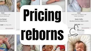 How to price your reborn baby