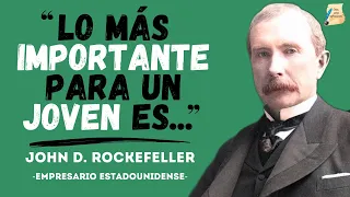John D. Rockefeller: Las frases más INSPIRADORAS para alcanzar el ÉXITO I Citas para reflexionar