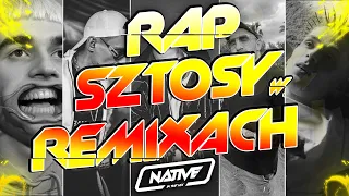 💛 RAP SZTOSY W REMIXACH | DJ NATIVE