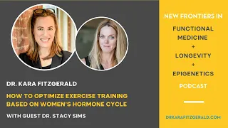 Optimize Women's Exercise According to Hormone Levels, with Dr. Stacy Sims