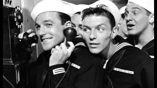 Gene Kelly, Frank Sinatra, & Kathryn Grayson in Anchors Aweigh (Lux Radio Theater 1947) Part 2