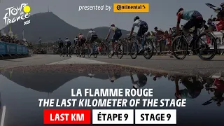 Last Km - Stage 9 - Tour de France 2023