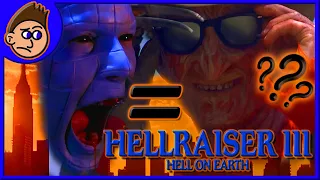 They Turned Pinhead into Freddy?! - Hellraiser III: Hell on Earth | Confused Reviews