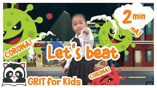 Let’s beat CORONA! dance|Fight Corona virus song for kids|corona virus song-GRIT original |コロナに負けるな!