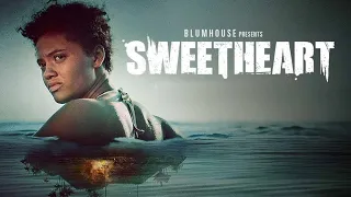 Sweetheart (2019) - Trailer