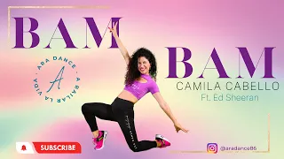 Camila Cabello - Bam Bam ft. Ed Sheeran. Coreografía fácil e intuitiva by Ara