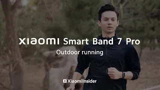 Outdoor running with Xiaomi Smart Band 7 Pro | Xiaomi Insider