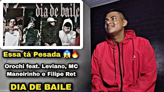 Orochi "DIA DE BAILE" 🥃 feat. Leviano, MC Maneirinho, Filipe Ret (prod. Kizzy, TkN) - REACT