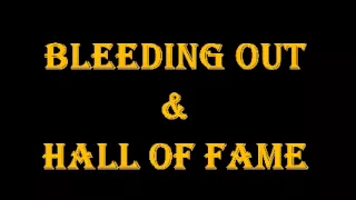 Bleeding Out & Hall Of Fame (Remix)