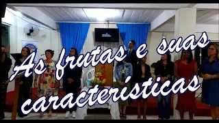 Homenagem de Aniversário do Pastor | As frutas e suas características