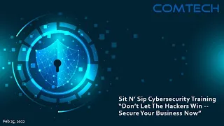 Sit N' Sip Cybersecurity Training - 2022