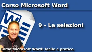 9 Corso Microsoft Word (Office 365) | Daniele Castelletti | Associazione Maggiolina