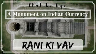 Rani Ki Vav ( Patan) l Sun Temple (Modhera) I Chal Le Oye l Gujarat Tourism l 4K vlog