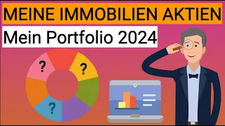 DAS sind meine Immobilien AKTIEN (Portfolio 2024)