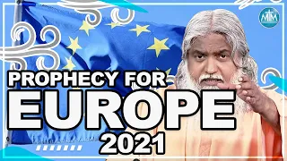 SADHU SUNDAR SELVARAJ 2021 PROPHECY FOR EUROPE! JUDGEMENT IS COMING