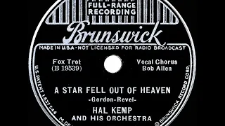 1936 HITS ARCHIVE: A Star Fell Out Of Heaven - Hal Kemp (Bob Allen, vocal)