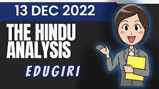 The Hindu Analysis 13th December, 2022 For beginners/Editorial/Vocab CDS/CUET/CLAT/NDA/LLB/SET/SSC