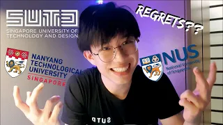 WHY I REJECTED NTU & NUS FOR SUTD (and did i regret it?)