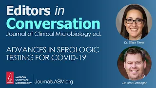 Advances in Serologic Testing for COVID-19