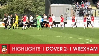 HIGHLIGHTS | Dover Athletic 2 Wrexham AFC 1