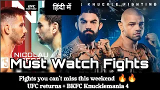 ufc fight night matheus nicolau vs alex perez , bkfc mike perry vs thiago alves : Not to Miss fights