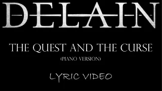 Delain - The Quest And The Curse (Piano Version) - 2023 - Lyric Video